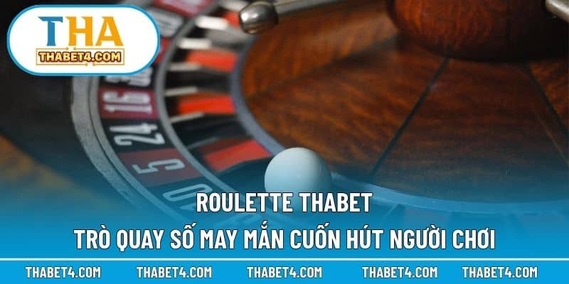 Roulette THABet