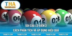 Soi cầu lô xiên 2